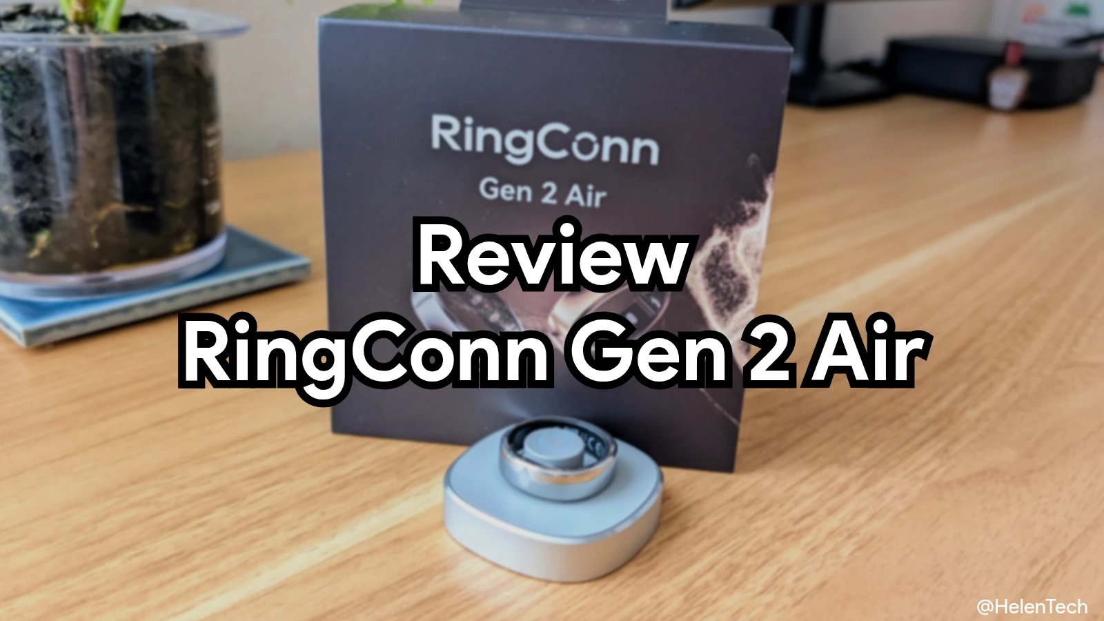 RingConn Gen 2 Air を実機レビュー。睡眠時呼吸モニタリングを省いて