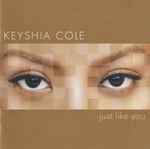 Keyshia Cole – Just Like You | Releases | Discogs